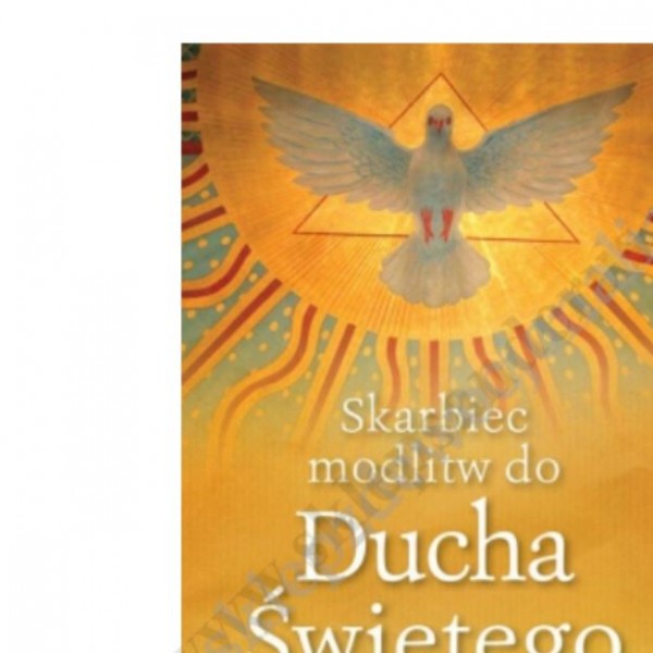 SKARBIEC MODLITW DO DUCHA ŚWIĘTEGO