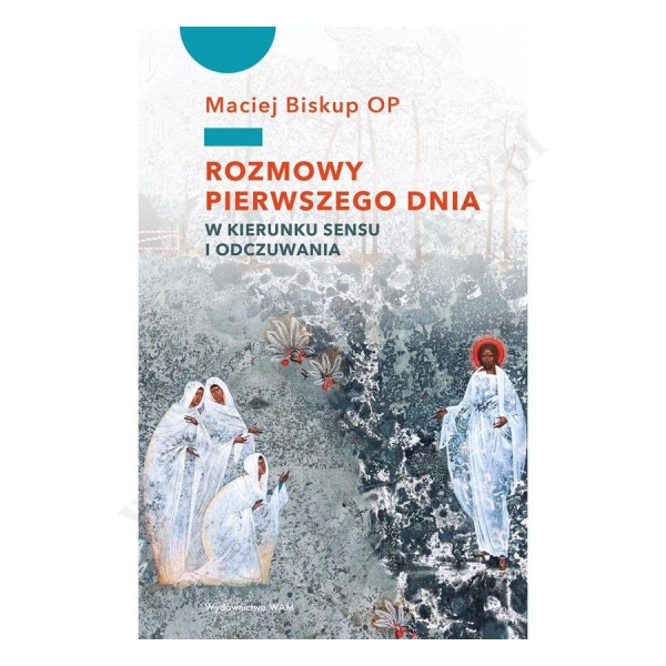 ROZMOWY PIERWSZEGO DNIA