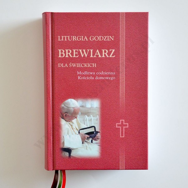 LITURGIA GODZIN. BREWIARZ DLA ŚWIECKICH