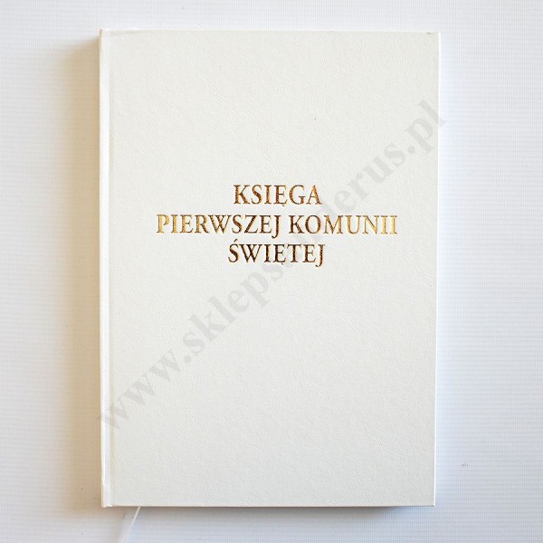 KSIĘGA PIERWSZEJ KOMUNII ŚWIĘTEJ - 83873