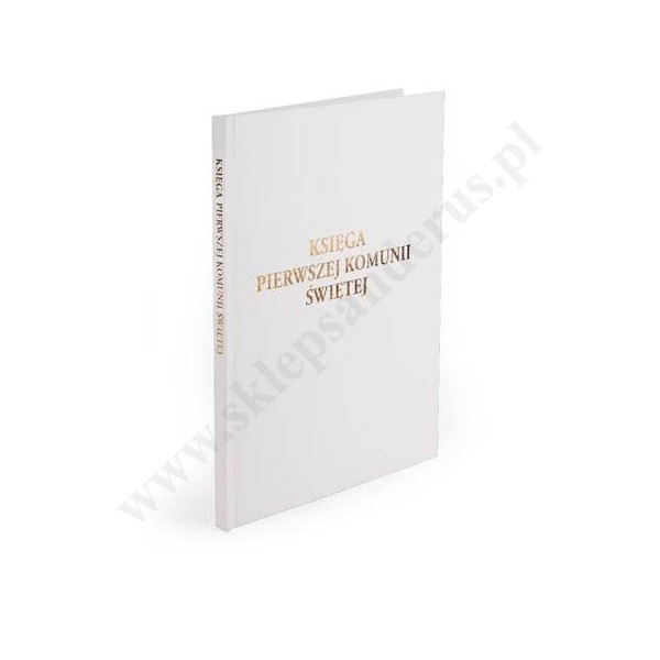 KSIĘGA PIERWSZEJ KOMUNII ŚWIĘTEJ - 83873