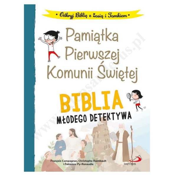 BIBLIA MŁODEGO DETEKTYWA. PAMIĄTKA PIERWSZEJ KOMUNII ŚWIĘTEJ