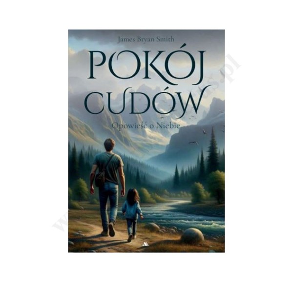 POKÓJ CUDÓW. OPOWIEŚĆ O NIEBIE POKÓJ CUDÓW. OPOWIEŚĆ O NIEBIE