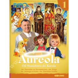 AUREOLA - OD STANISŁAWA DO KAROLA - CZĘŚĆ 1 - DVD - 66718