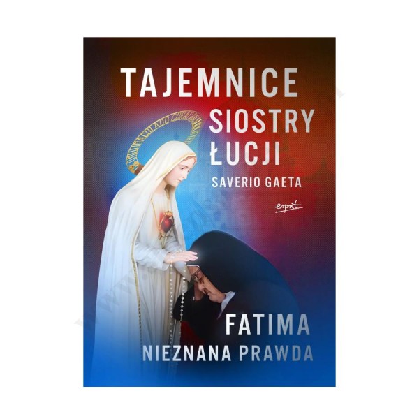 TAJEMNICE SIOSTRY ŁUCJI