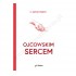 OJCOWSKIM SERCEM