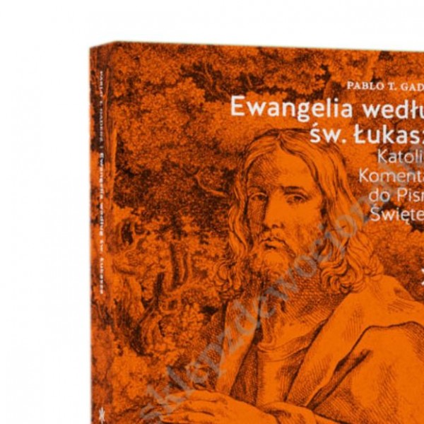 EWANGELIA WEDŁUG ŚW. ŁUKASZA