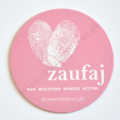 ZAUFAJ BÓG WSZYSTKO DOBRZE UCZYNI - MAGNES ŚREDNICA 6 cm - 75835
