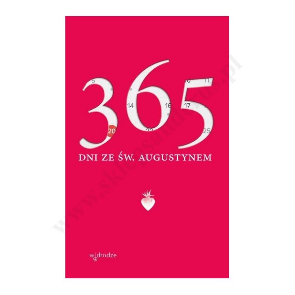 365 DNI ZE ŚW. AUGUSTYNEM