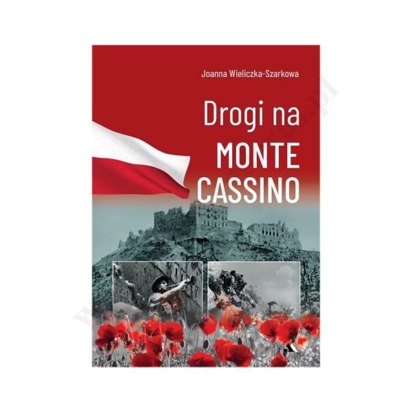 DROGI NA MONTE CASSINO DROGI NA MONTE CASSINO