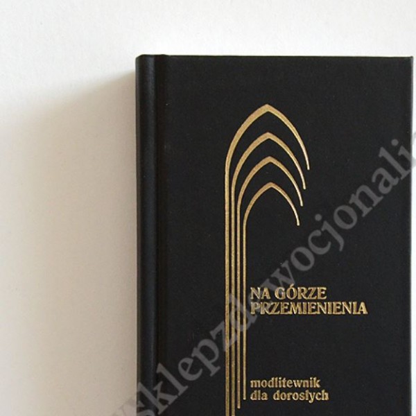 NA GÓRZE PRZEMIENIENIA
