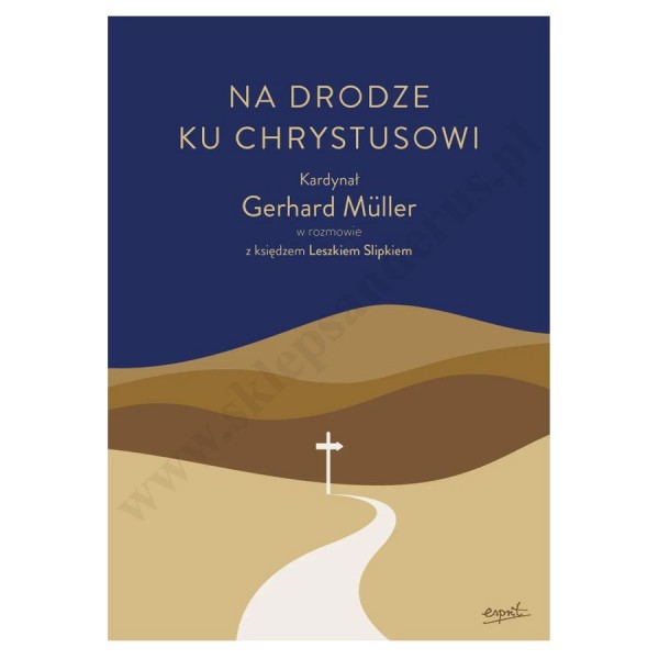 NA DRODZE KU CHRYSTUSOWI