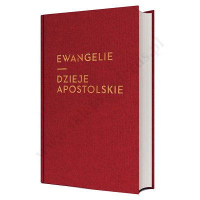 EWANGELIA I DZIEJE APOSTOLSKIE - duża czcionka