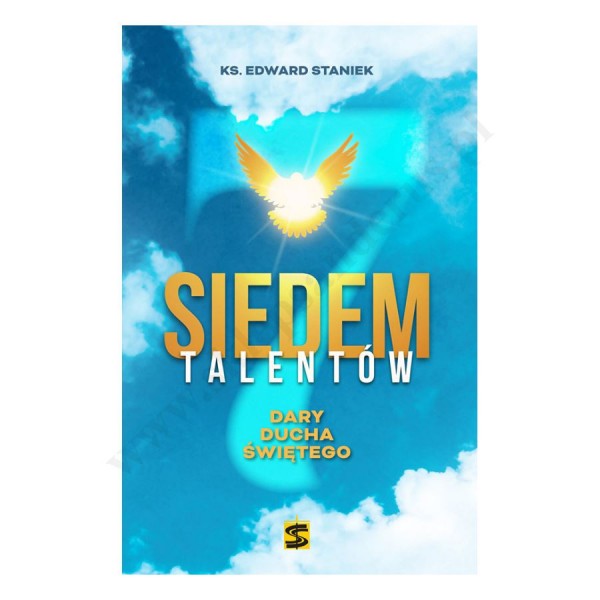 SIEDEM TALENTÓW - DARY DUCHA ŚWIĘTEGO