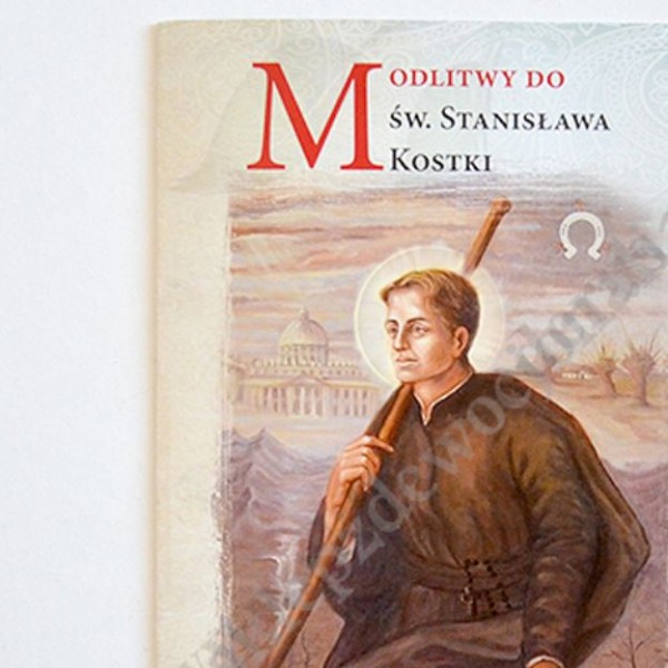 MODLITWY DO ŚW. STANISŁAWA KOSTKI - FOLDER - 67221