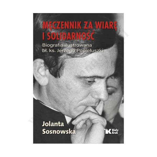 MĘCZENNIK ZA WIARĘ I SOLIDARNOŚĆ MĘCZENNIK ZA WIARĘ I SOLIDARNOŚĆ