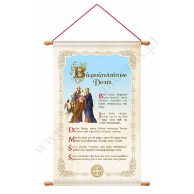 BŁOGOSŁAWIEŃSTWO DOMU - zwój na ścianę - 5232