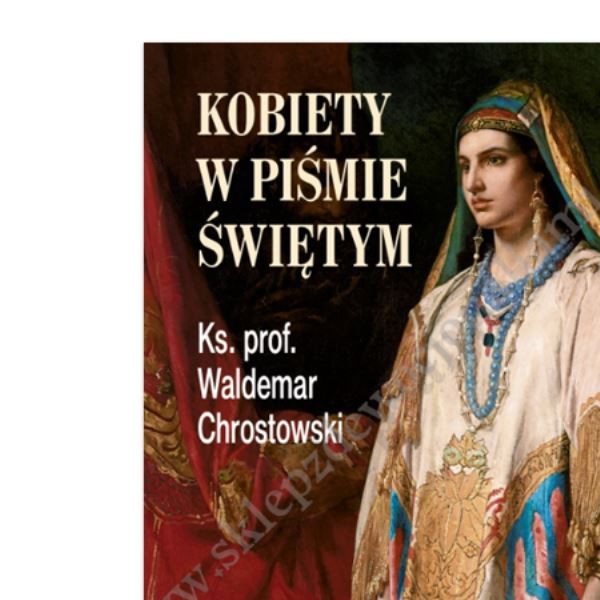 KOBIETY W PIŚMIE ŚWIĘTYM