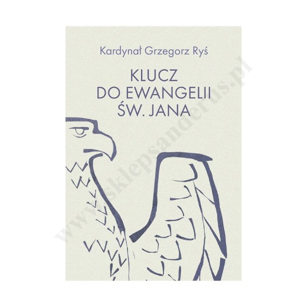 KLUCZ DO EWANGELII ŚW. JANA