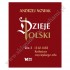 DZIEJE POLSKI - TOM 3 - 1340-1468 KRÓLESTWO ZWYCIĘSKIEGO ORŁA DZIEJE POLSKI - TOM 3 - 1340-1468 KRÓLESTWO ZWYCIĘSKIEGO ORŁA