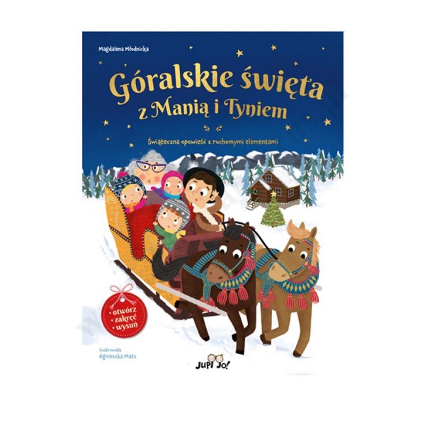 GÓRALSKIE ŚWIĘTA Z MANIĄ I TYNIEM