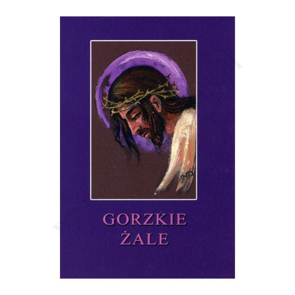 GORZKIE ŻALE - duża czcionka