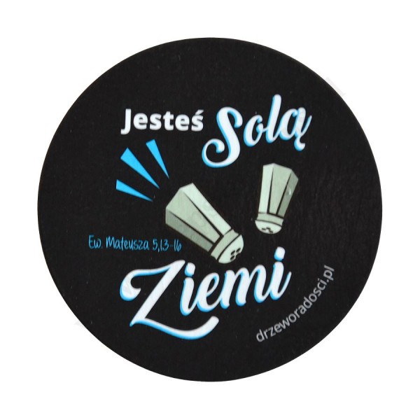 JESTEŚ SOLĄ ZIEMI... - magnes - 77723