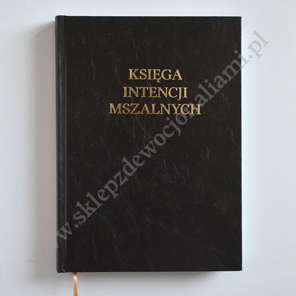 KSIĘGA INTENCJI MSZALNYCH - format A5 - 76692