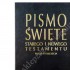 PISMO ŚWIĘTE - STARY I NOWY TESTAMENT