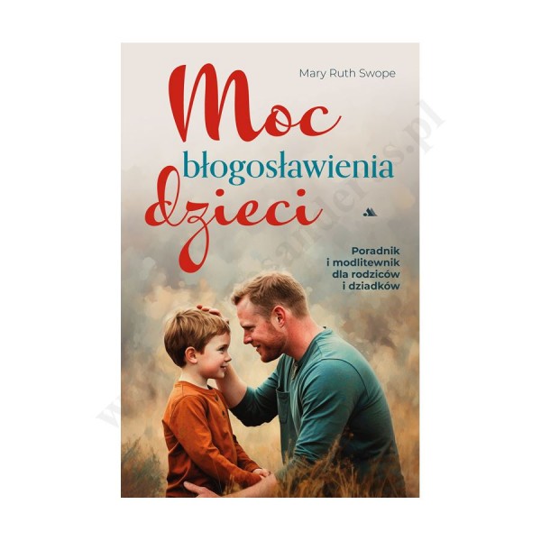 MOC BŁOGOSŁAWIEŃSTWA DZIECI