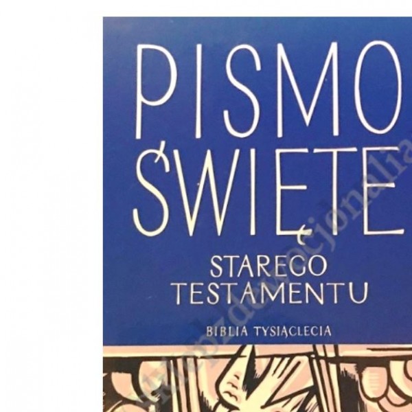 PISMO ŚWIĘTE STAREGO TESTAMENTU - TOM 2
