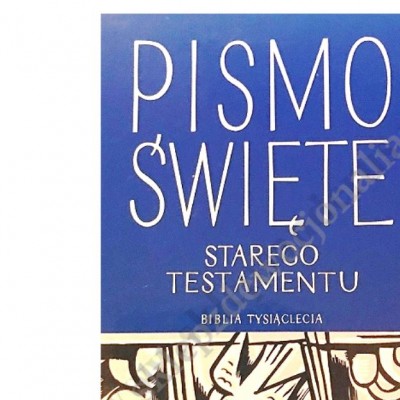 PISMO ŚWIĘTE STAREGO TESTAMENTU - TOM 4
