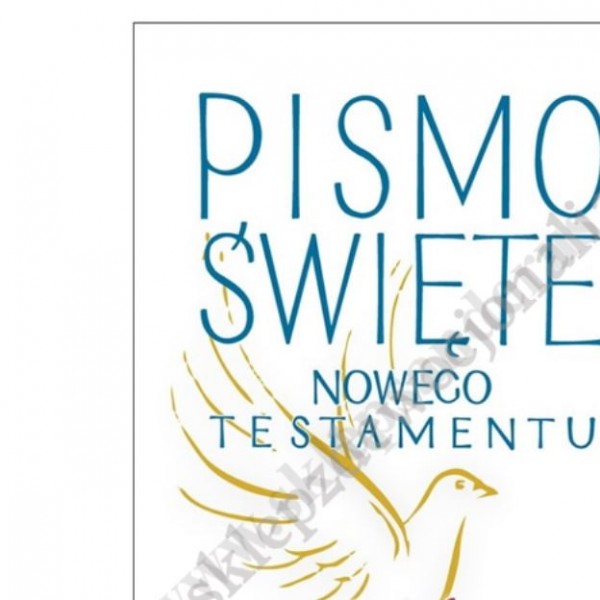 PISMO ŚWIĘTE. NOWY TESTAMENT - PAMIĄTKA BIERZMOWANIA