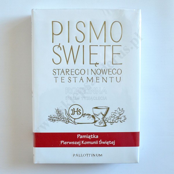 BIBLIA RODZINNA. PISMO ŚWIĘTE STAREGO I NOWEGO TESTAMENTU