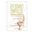 PISMO ŚWIĘTE STAREGO I NOWEGO TESTAMENTU - oazaowa biblia tysiąclecia