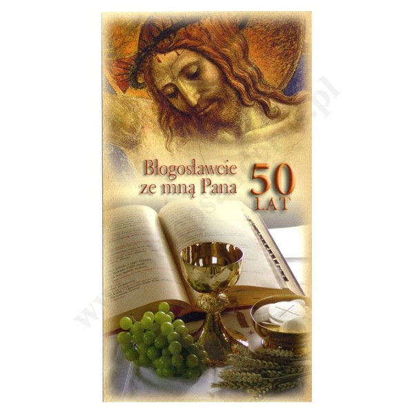 BŁOGOSŁAWCIE ZE MNĄ PANA - 50 LAT KAPŁAŃSTWA - obrazek 7 x 13 cm - 65572