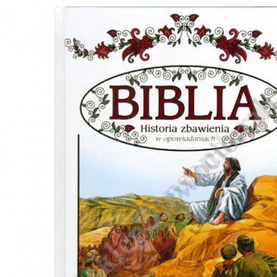 BIBLIA. HISTORIA ZBAWIENIA W OPOWIADANIACH - w etui