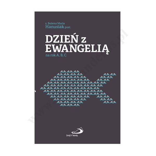DZIEŃ Z EWANGELIĄ NA ROK A,B,C