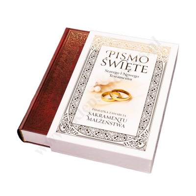 PISMO ŚWIĘTE STEREGO I NOWEGO TESTAMENTU. BIBLIA DOMOWA. PAMIĄTKA SAKRAMENTU MAŁŻEŃSTWA