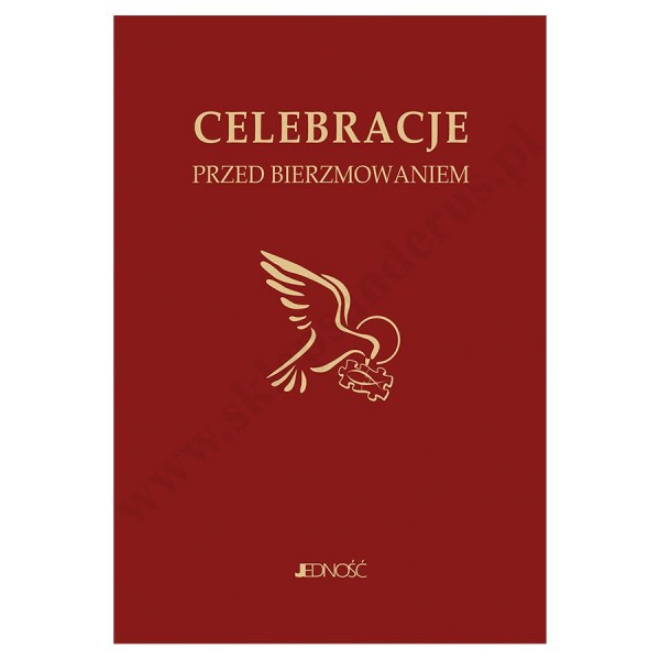 CELEBRACJE PRZED BIERZMOWANIEM