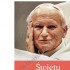 ŚWIĘTY JAN PAWEŁ II. PAPIEŻ WIELU POKOLEŃ