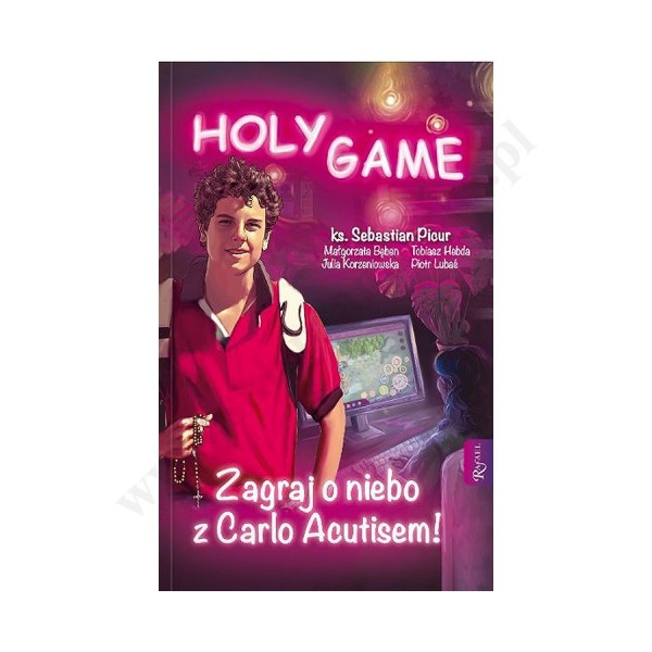HOLY GAME. ZAGRAJ O NIEBO Z CARLO ACUTISEM!