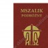 MSZALIK PODRÓŻNY - TOM 1 - ADWENT, BOŻE NARODZENIE