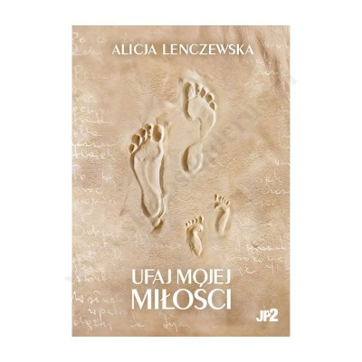 UFAJ MOJEJ MIŁOŚCI