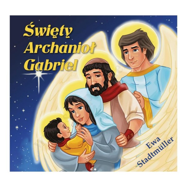 ŚWIĘTY ARCHANIOŁ GABRIEL