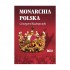 MONARCHIA POLSKA MONARCHIA POLSKA