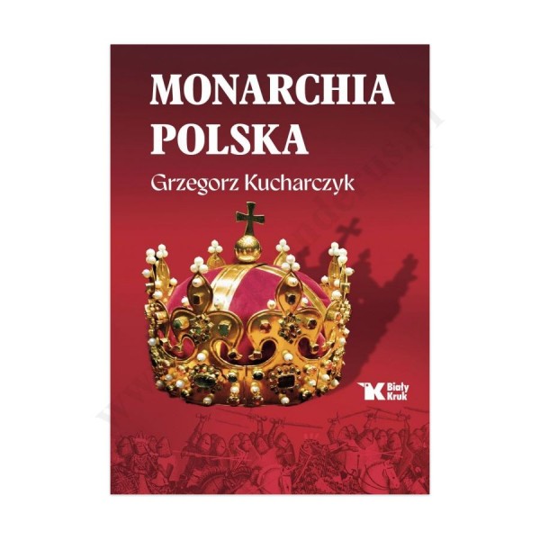 MONARCHIA POLSKA MONARCHIA POLSKA