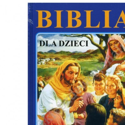 BIBLIA DLA DZIECI