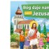 BÓG DAJE NAM JEZUSA - KLASA 2 POD. - CZĘŚĆ 2 - KATECHIZM - WYD. GAUDIUM