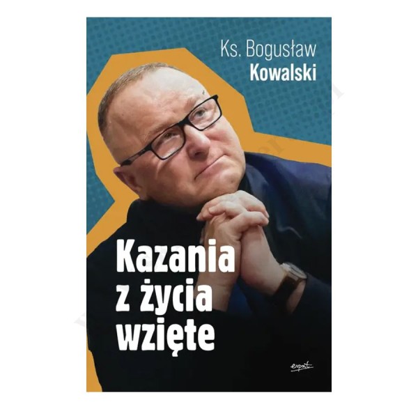 KAZANIA Z ŻYCIA WZIĘTE